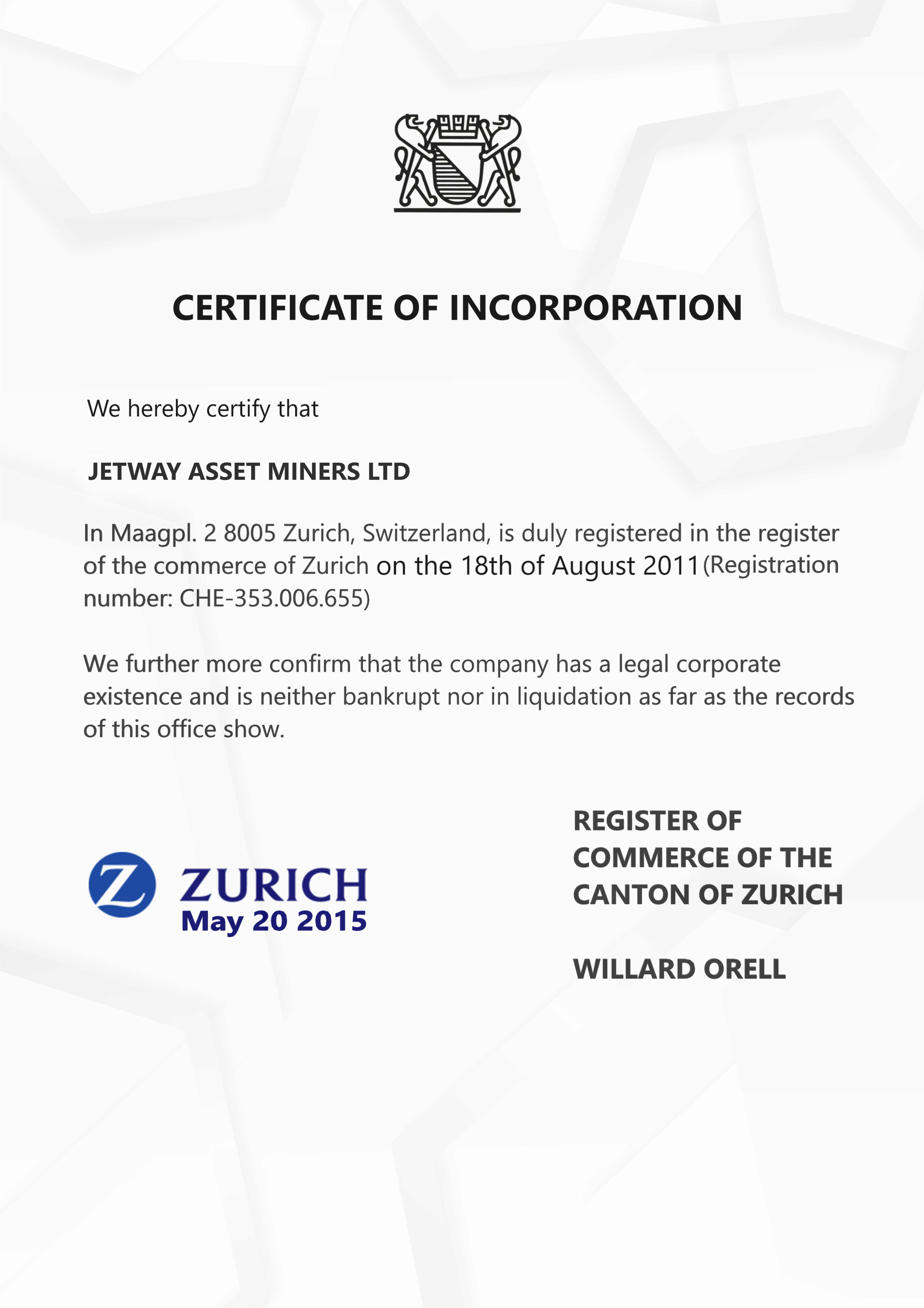 our Incorporation